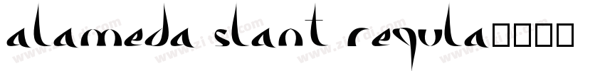 Alameda Slant Regula字体转换